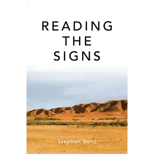Reading the Signs and Other Itinerant Essays