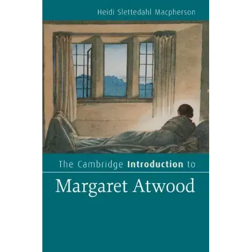 The Cambridge Introduction to Margaret Atwood