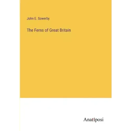 The Ferns of Great Britain