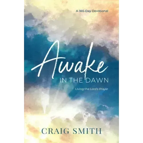 Awake in the Dawn