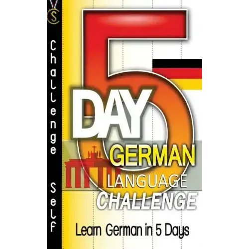 5-Day German Language Challenge: Learn German In 5 Days