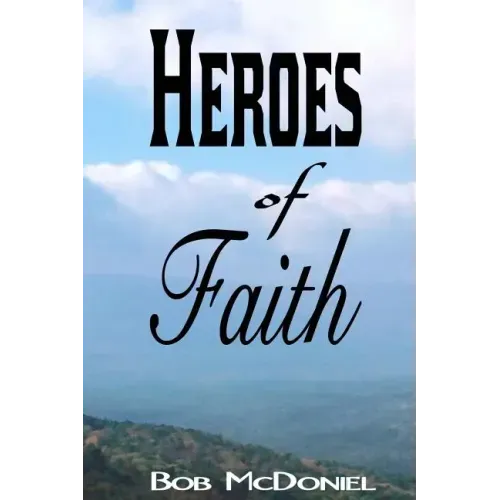 Heroes of Faith