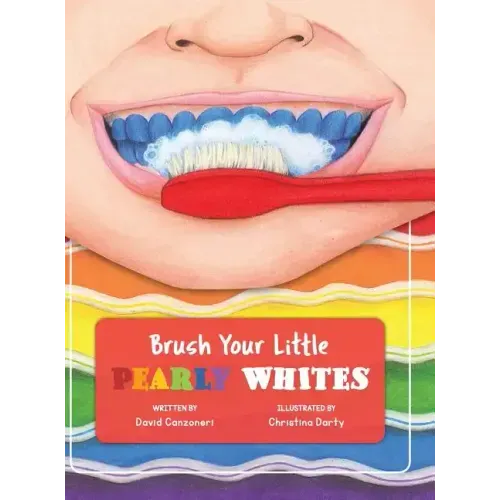 Brush Your Little Pearly Whites