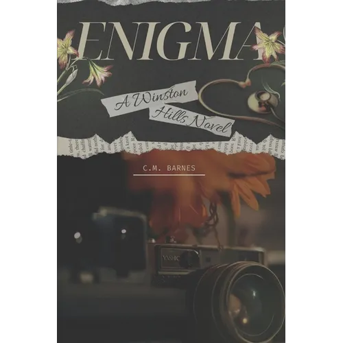 Enigma: A Winston Hills Novel