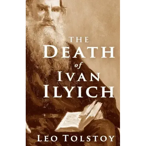 The Death of Ivan Ilyich