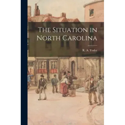 The Situation in North Carolina