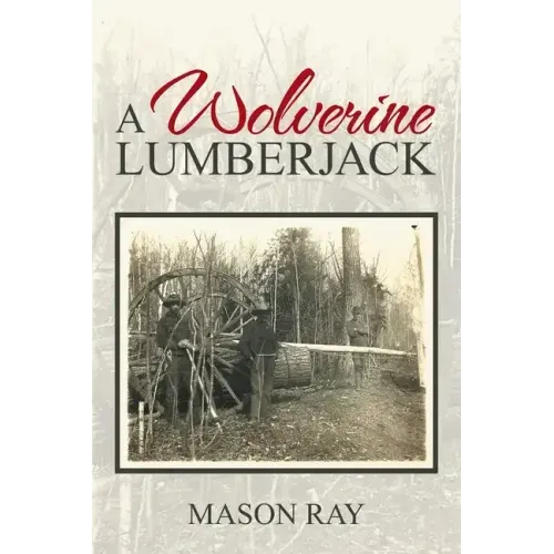 A Wolverine Lumberjack