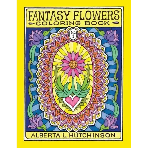 Fantasy Flowers Coloring Book No. 1: 24 Designs in Elaborate Oval Frames