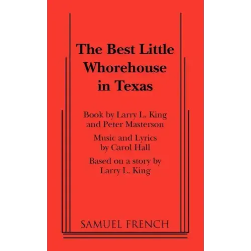 The Best Little Whorehouse in Texas