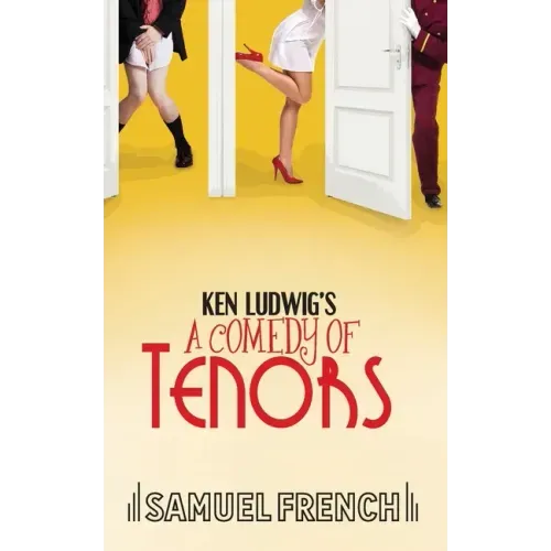 Ken Ludwig's A Comedy of Tenors