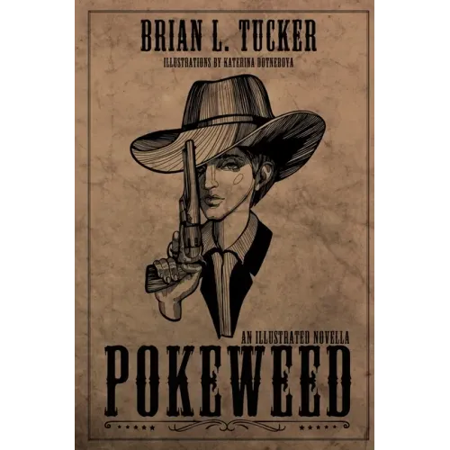Pokeweed: An Illustrated Novella