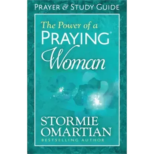The Power of a Praying Woman Prayer and Study Guide