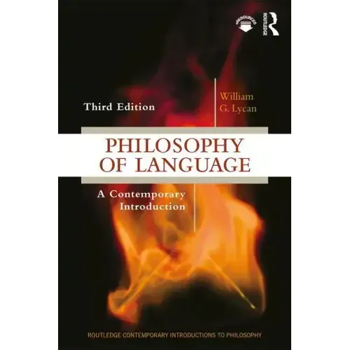 Philosophy of Language: A Contemporary Introduction