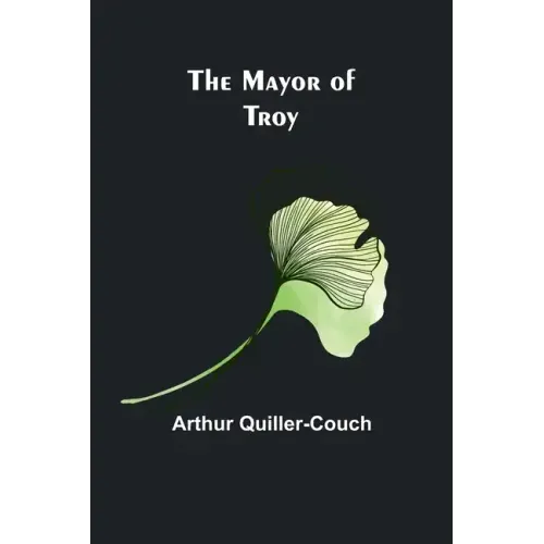 The Mayor of Troy