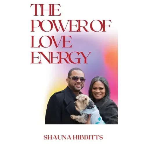 The Power of Love Energy