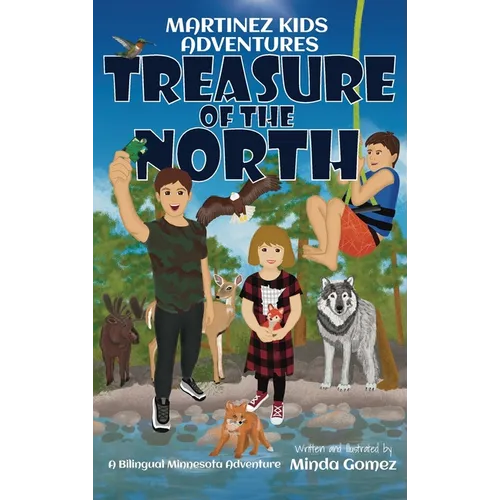Treasure of the North: A Bilingual Minnesota Adventure