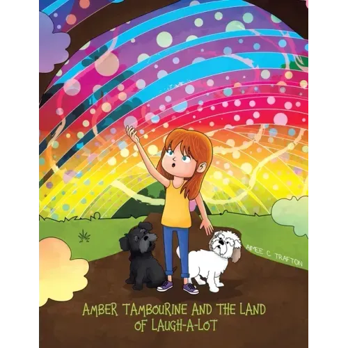 Amber Tambourine and the Land of Laugh-a-Lot