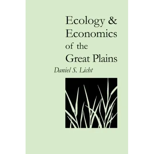 Ecology and Economics of the Great Plains