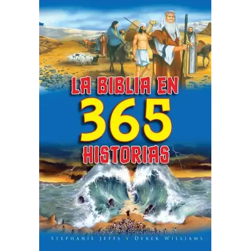 La Biblia en 365 Historias