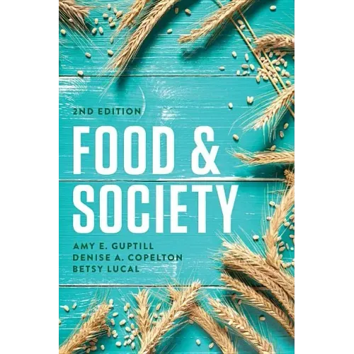 Food and Society: Principles and Paradoxes