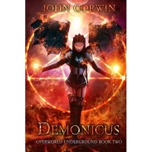 Demonicus: Overworld Underground Book Two