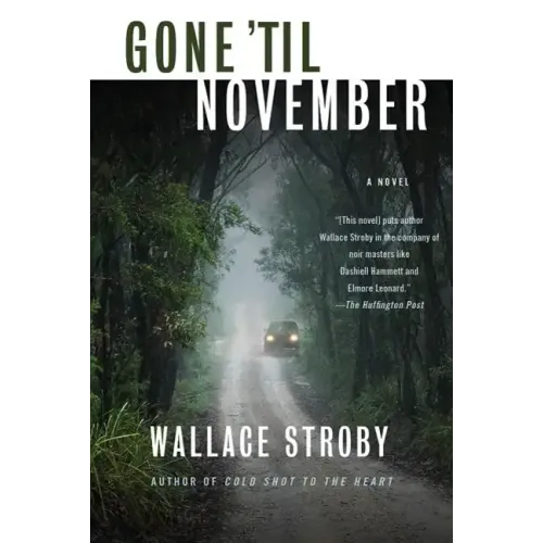 Gone 'Til November