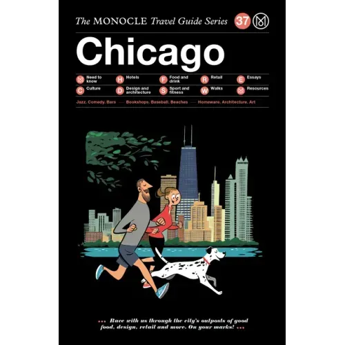 The Monocle Travel Guide to Chicago
