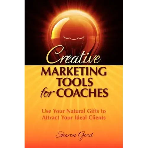 Creative Marketing Tools for Coaches