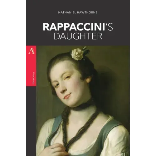 Rappaccini's Daughter