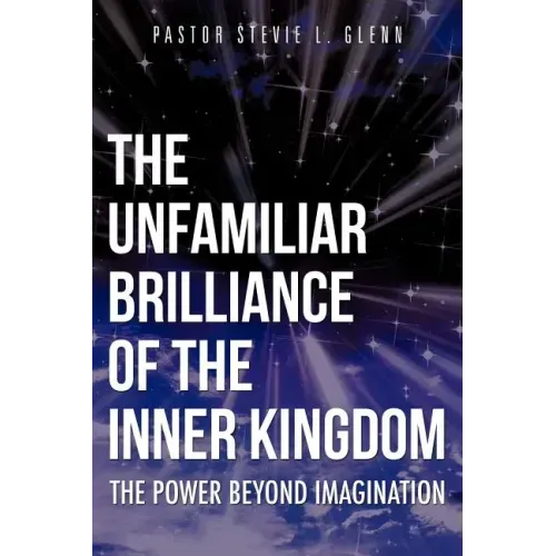 The Unfamiliar Brilliance of the Inner Kingdom