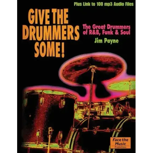 Give the Drummers Some!