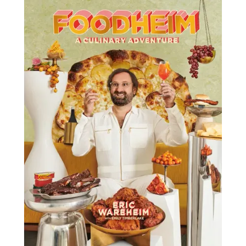 Foodheim: A Culinary Adventure [A Cookbook]