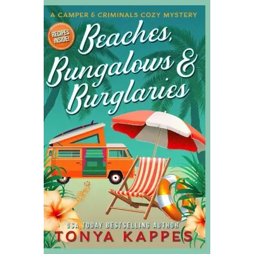 Beaches, Bungalows & Burglaries