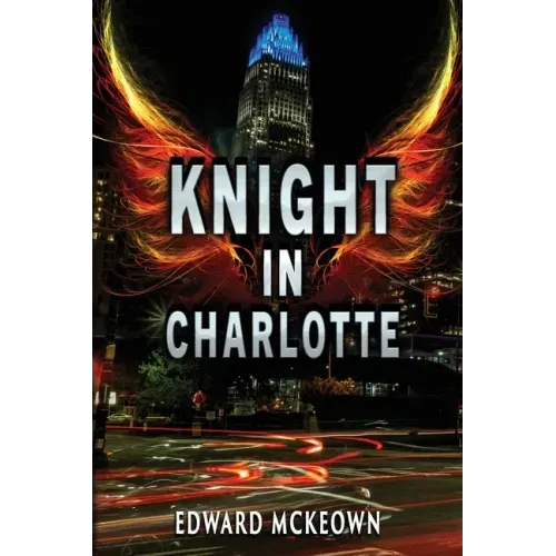 Knight in Charlotte: Being the adventure of Jeremy Leclerc