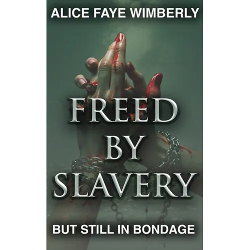 Freed from Slavery but Still in Bondage