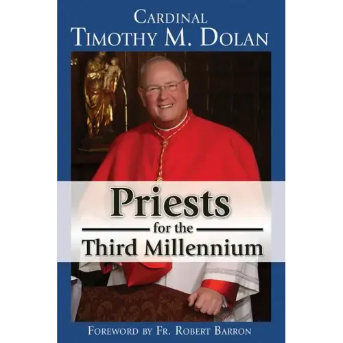 Priests for the Third Millennium