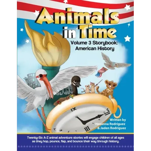 Animals in Time, Volume 3: American History