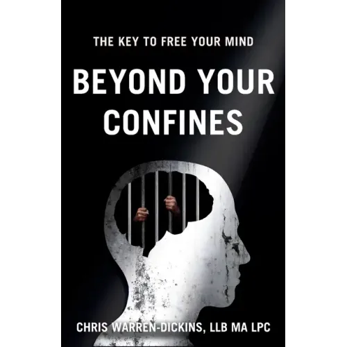 Beyond Your Confines: The key to free your mind