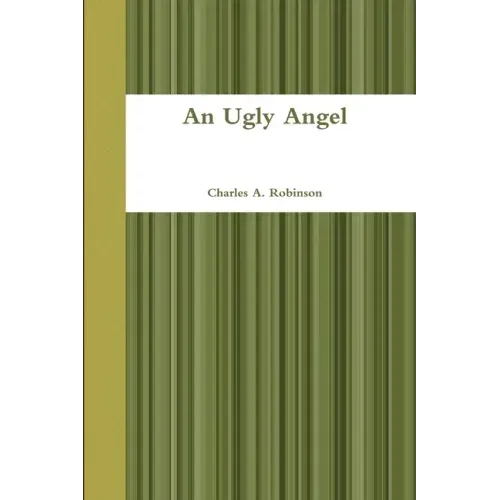 An Ugly Angel