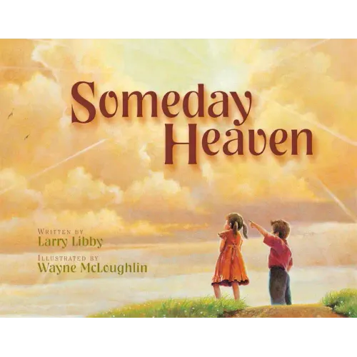 Someday Heaven