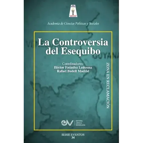 La Controversia del Esequibo