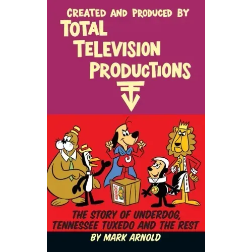 Created and Produced by Total Television Productions (hardback)