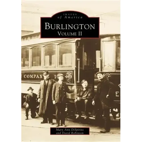 Burlington, Volume II