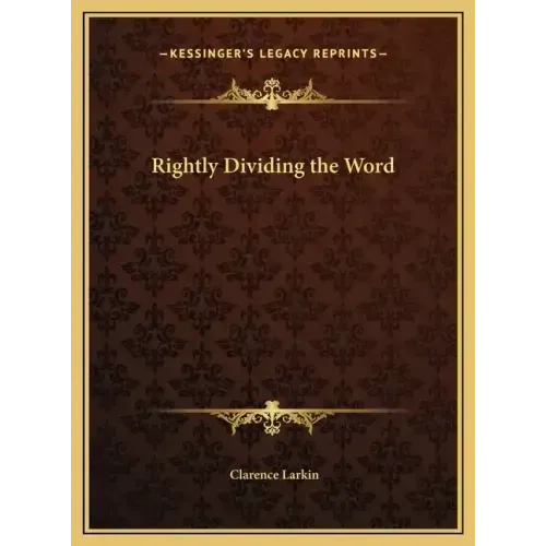 Rightly Dividing the Word