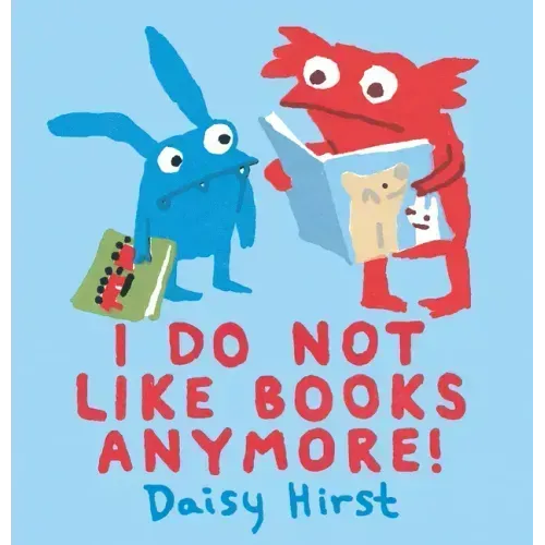 I Do Not Like Books Anymore!