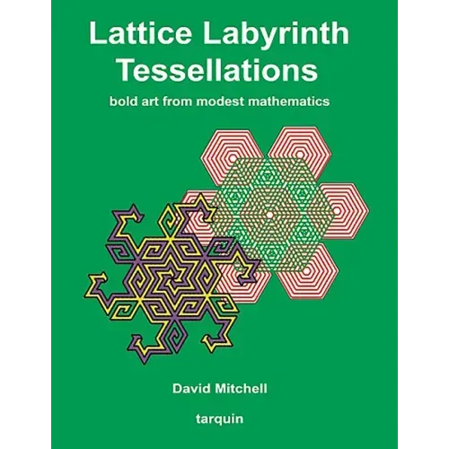 Lattice Labyrinth Tessellations