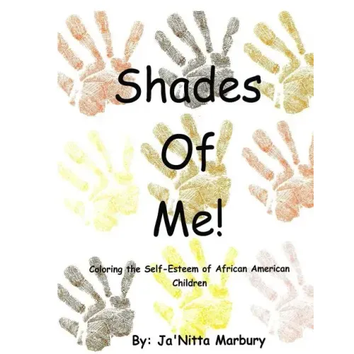 Shades of Me: Coloring the Self-Esteem of African American Children