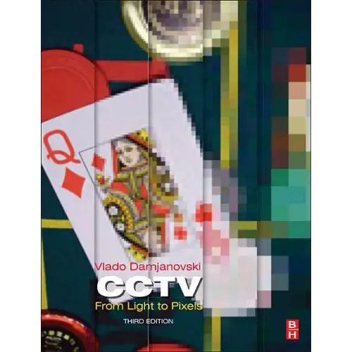 Cctv: From Light to Pixels