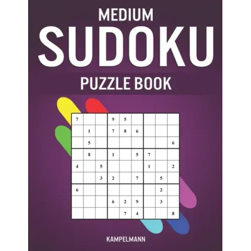 Medium Sudoku Puzzle Book: 250 Medium Level With Answers - Large Print