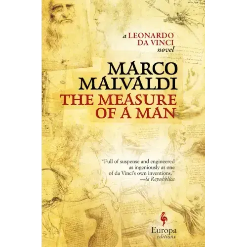 The Measure of a Man: A Novel of Leonardo Da Vinci